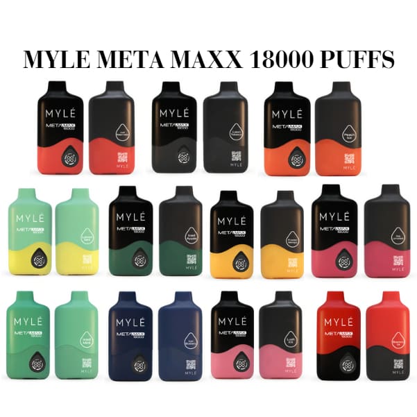 MYLE META MAXX سحبة سيجارة مايلي ميتا ماكس 18000 شفطة 50 نيكوتين عدة نكهات استخدام مره واحده